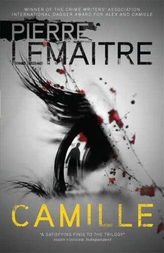 Camille: The Final Paris Crime Files Thriller (The Paris … by Lemaitre, Pierre Paperback Book Pre-Owned English