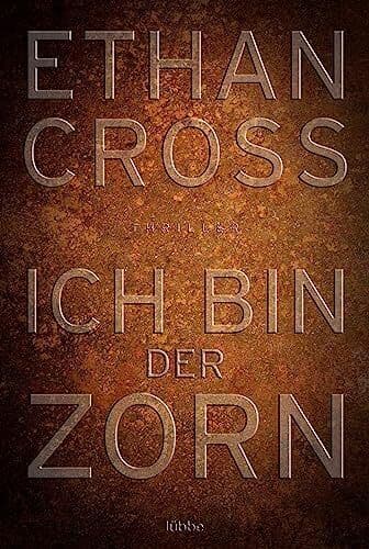 Ich bin der Zorn, Cross, Ethan Paperback Book Pre-Owned English