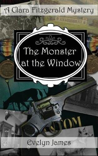 The Monster at the Window: A Clara Fitzgerald Mystery (The C… by James, Evelyn Paperback Book Pre-Owned English