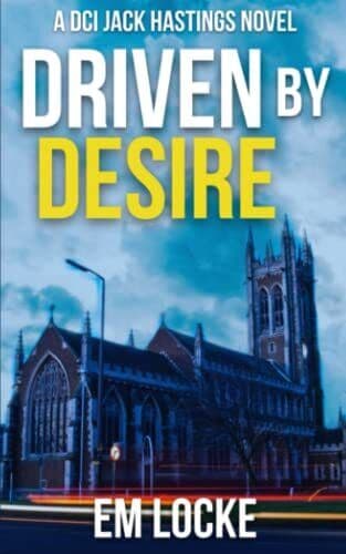 Driven by Desire: A DCI Hastings Crime T…, Locke, E M Paperback Book Pre-Owned English