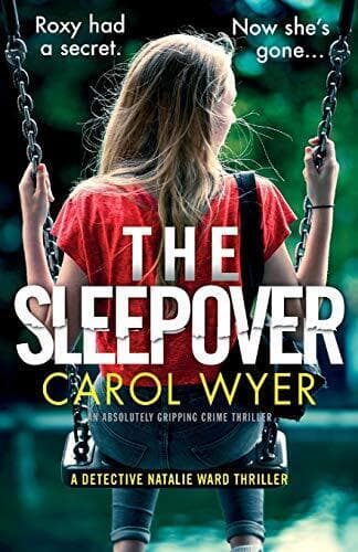 The Sleepover: An absolutely gripping crime thriller: 4 (Detec… by Wyer, Carol Paperback Book Pre-Owned English