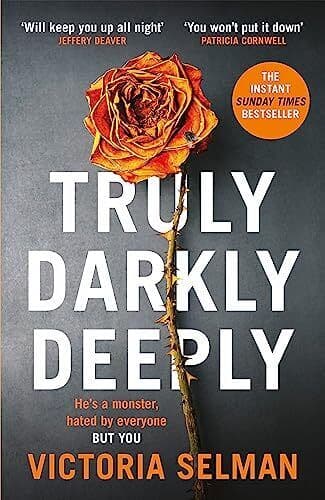 Truly, Darkly, Deeply Paperback Book Pre-Owned English