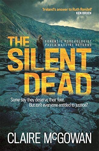 The Silent Dead (Paula Maguire 3): An Irish crime thriller… by McGowan, Claire Paperback Book Pre-Owned English