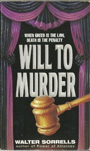 Will to Murder, Sorrells, Walter Paperback Book Pre-Owned English