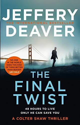 The Final Twist:  3 (Colter Sha…, Deaver, Jeffery Paperback Book Pre-Owned English