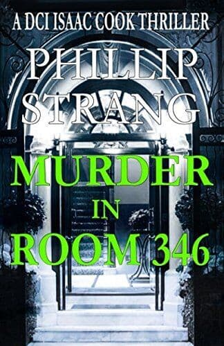 Murder in Room 346 (DCI Cook Thriller Series) by Strang, Phillip Paperback Book Pre-Owned English