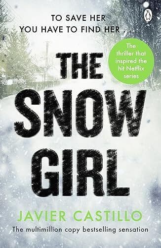 The Snow Girl: The nail-biting thri…, Castillo, Javie Paperback Book Pre-Owned English
