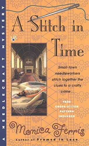 A Stitch in Time: 3 (Needlecraft Mys…, Ferris, Monica Paperback Book Pre-Owned English
