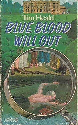 Blue Blood Will Out, Tim Heald Paperback Book Pre-Owned English
