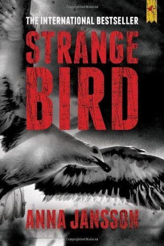 Strange Bird by Jansson, Anna Paperback Book Pre-Owned English