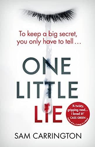 One Little Lie: The unputdownable gripping crime thriller … by Carrington, Sam Paperback Book Pre-Owned English
