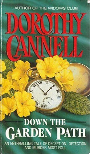 Down the Garden Path by Cannell, Dorothy   Paperback Book Pre-Owned English