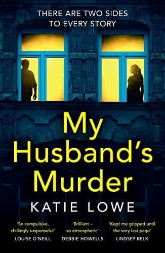 My Husband’s Murder: A gripping new psy…, Lowe, Katie Paperback Book Pre-Owned English