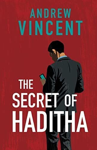 The Secret of Haditha, Vincent, Andrew Paperback Book Pre-Owned English