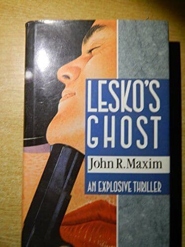 Lesko’s Ghost, John R. Maxim Paperback Book Pre-Owned English