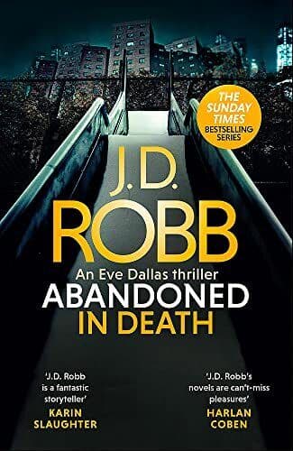 Abandoned in Death: An Eve Dallas thril…, Robb, J. D. Paperback Book Pre-Owned English