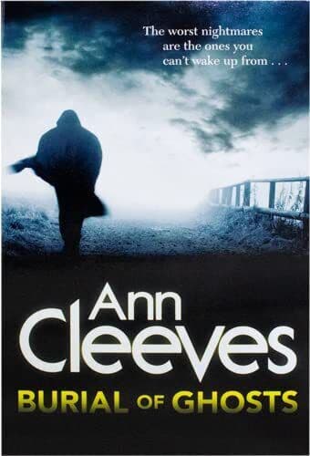 Ann Cleeves Burial of Ghosts by Ann Cleeves Paperback Book Pre-Owned English