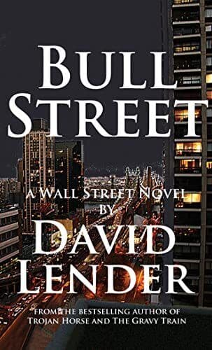 Bull Street (A White Collar Crime Thriller) by Lender, David Fast Paperback Book Pre-Owned English