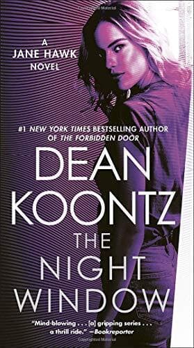 The Night Window: A Jane Hawk Novel: 5, Koontz, Dean Paperback Book Pre-Owned English