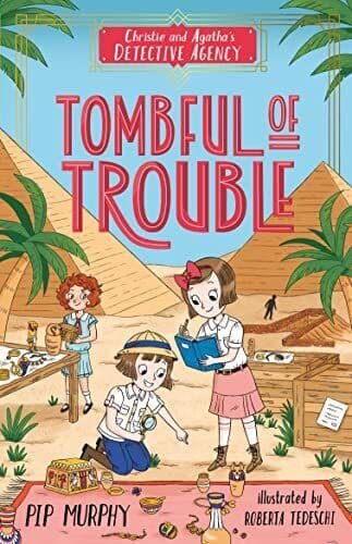 Tombful of Trouble (Christie and Agatha’…, Pip Murphy Paperback Book Pre-Owned English