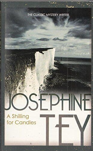 A Shilling for Candles by JOSEPHINE TEY  Paperback Book Pre-Owned English