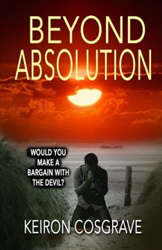BEYOND ABSOLUTION: a gripping psych…, Cosgrave, Keiro Paperback Book Pre-Owned English