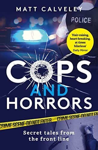Cops and Horrors, Matt Calveley Paperback Book Pre-Owned English
