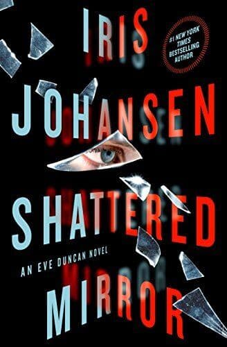 Shattered Mirror: An Eve Duncan Nove…, Johansen, Iris Paperback Book Pre-Owned English