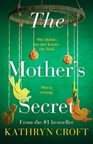 The Mother’s Secret: An absolutely gr…, Kathryn Croft Paperback Book Pre-Owned English