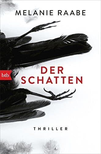 Der Schatten: Thriller, Raabe, Melanie Paperback Book Pre-Owned English
