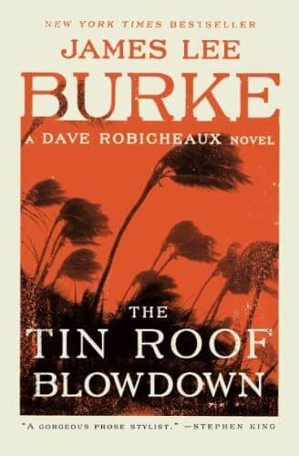 The Tin Roof Blowdown: A Dave Robic…, Burke, James Le Paperback Book Pre-Owned English