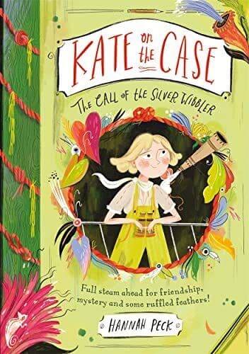 Kate on the Case: The Call of the Silv…, Peck, Hannah Paperback Book Pre-Owned English