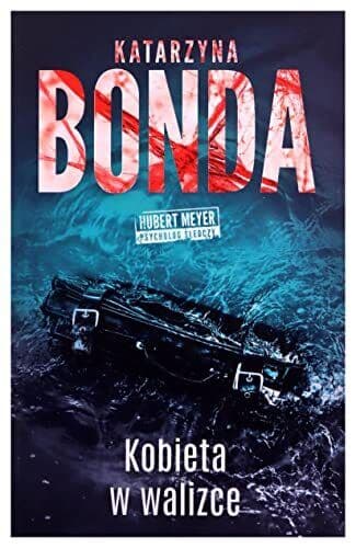 Kobieta w walizce, Katarzyna Bonda Paperback Book Pre-Owned English