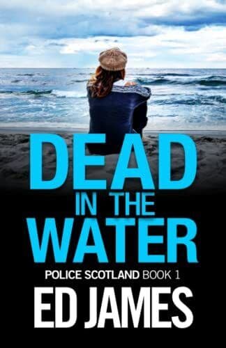 Dead in the Water: When Cullen met Bain, James, Ed Paperback Book Pre-Owned English