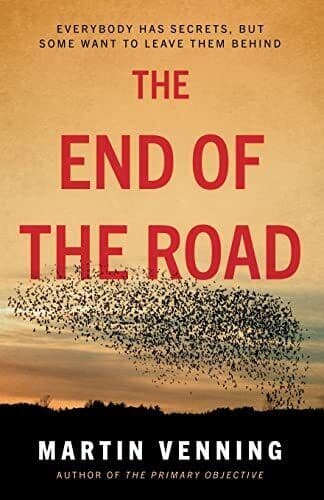 The End of the Road by Martin Venning  Paperback Book Pre-Owned English