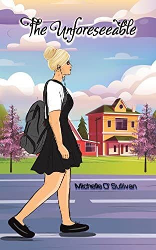The Unforeseeable, Michelle O’ Sullivan Paperback Book Pre-Owned English