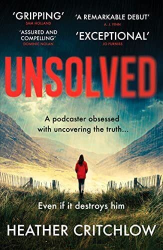 Unsolved: A gripping Scottish crime…, Critchlow, Heat Paperback Book Pre-Owned English
