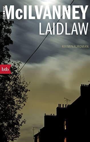 Laidlaw: Kriminalroman, McIlvanney, William Paperback Book Pre-Owned English