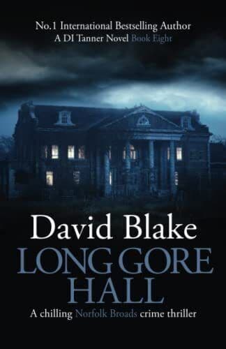 Long Gore Hall: A chilling Norfolk Bro…, Blake, David Paperback Book Pre-Owned English
