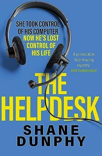The Helpdesk: A fast-paced, entertaini…, Dunphy, S.A. Paperback Book Pre-Owned English