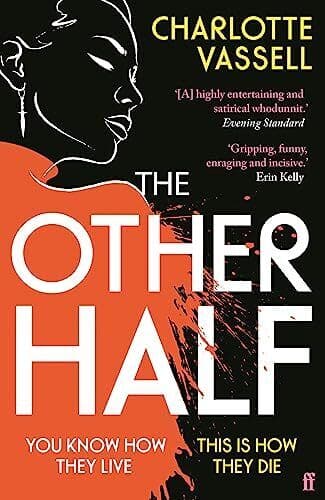 The Other Half: You know how they l…, Vassell, Charlo Paperback Book Pre-Owned English