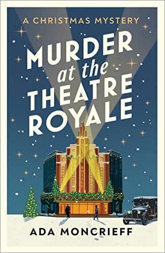 Murder at the Theatre Royale: The pe…, Moncrieff, Ada Paperback Book Pre-Owned English
