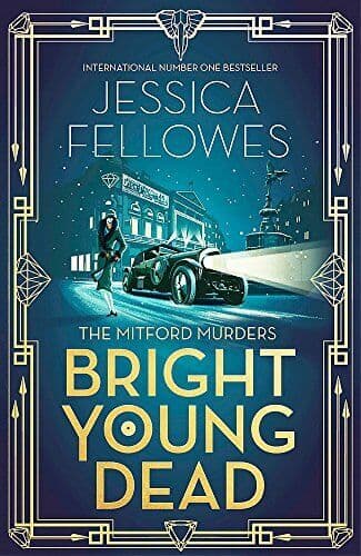 Bright Young Dead: A perfect cockta…, Jessica Fellowe Paperback Book Pre-Owned English