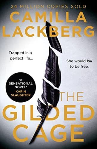 The Gilded Cage: The gripping, esca…, Läckberg, Camil Paperback Book Pre-Owned English