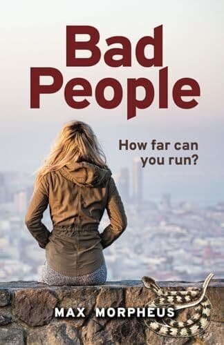 Bad People: A Musical Thriller - Lucy…, Morpheus, Max Paperback Book Pre-Owned English