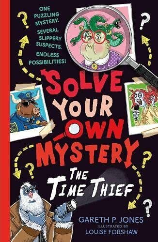 Solve Your Own Mystery: The Time Thief: 2 (Solve Your Own… by Jones, Gareth P. Paperback Book Pre-Owned English