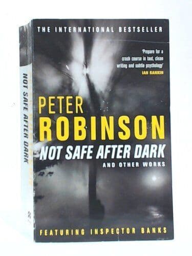 Peter Robinson Not Safe After Dark Paperback Book Pre-Owned English