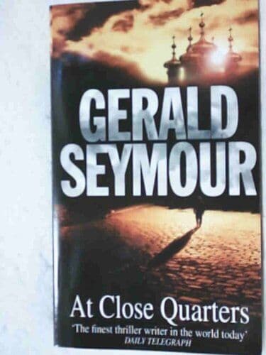 At Close Quarters by Seymour, Gerald  Paperback Book Pre-Owned English