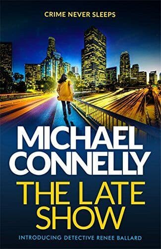 The Late Show, Connelly, Michael Paperback Book Pre-Owned English