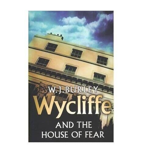 Wycliffe and the House of Fear by Burley, W.J.  Paperback Book Pre-Owned English